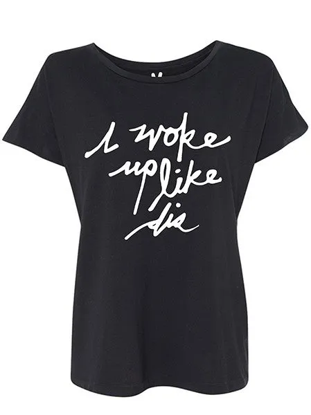 I WOKE UP LIKE DIS Rocker Tee